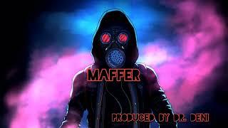 Hard Trap Beat - Maffer (produced by Dr Deni)