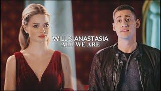 Will & Anastasia || All We Are (for @Stonefades).