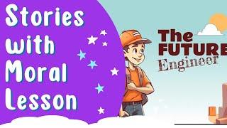 Kidtoons Stories Cartoon With Moral Lesson: The future engineer