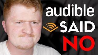 I was declined by the Audible Creator Program