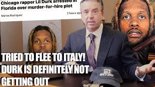 Criminal Lawyer Breaks Down Lil Durk's Indictment for M*RDER-For- Hire . . . HE'S NOT GETTING OUT