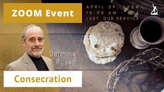 Consecration | Last Day of Unleavened Bread | Carmine Russo