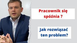 Pracownik się spóźnia? Spóźnienie do pracy - jak radzić sobie z pracownikiem?