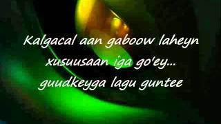 Somali Lyrics - Song - Gilgilo - By Hassan A. Samatar