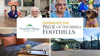 Welcome to Foothill Village | Explore the Pride of the Sierra Foothills