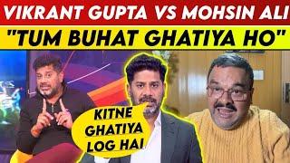 Vikrant Gupta Fight With Mohsin Ali | Vikrant Gupta Vs Mohsin Ali | Vikrant Gupta | Mohsin Ali | PCB