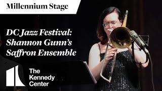 DC Jazz Festival: Shannon Gunn’s Saffron Ensemble - Millennium Stage (August 30, 2024)