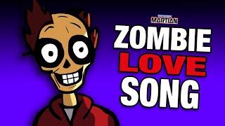 Your Favorite Martian - Zombie Love Song [Official Music Video]