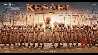 Kesari | FULL MOVIE fact | Akshay Kumar | Parineeti Chopra | Anurag Singh | 21st March