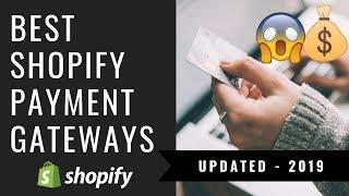 Top 6 BEST Shopify Dropshipping Payment Gateways 2020