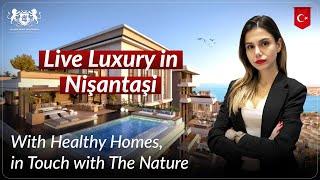 Luxury Properties for Sale in Istanbul - Nisantasi Koru Project