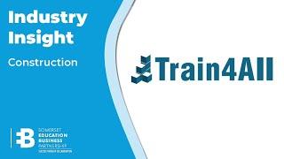 Train4All Industry Insight