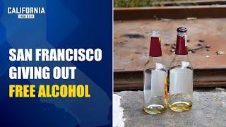 San Francisco’s $5M Program Aims to Reduce Harm by Managing Alcohol for Homeless | Tony Hall