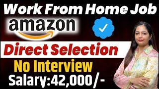 Amazon Recruitment 2024 | Amazon Work From Home Jobs |Job For Freshers in Amazon|Online Jobs At Home