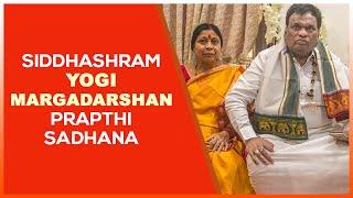 Siddhashram yogi marga darshan prapthi mantropadesh by poojya gurudev Dr.Anilkumar joshiji