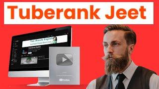 Tuberank jeet 6 ai elite demo,tube rank g6 ai review,youtube seo tool, Tuberank Jeet 6 AI tutorial