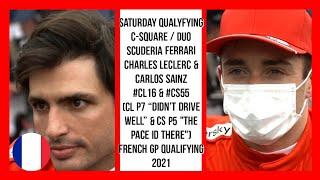 DUO SCUDERIA FERRARI BOYS CHARLES LECLERC & CARLOS SAINZ FRENCH GP QUALIFYING