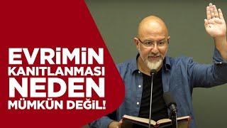 Evrimin Kanıtlanması Neden Mümkün Değil! - @ugur.akkafa