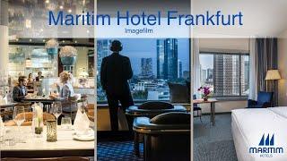 Imagefilm des Maritim Hotel Frankfurt - deutsch