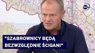 Stan klęski żywiołowej - na jakim obszarze? Tusk o rozporządzeniu i ściganiu szabrowników @TVN24