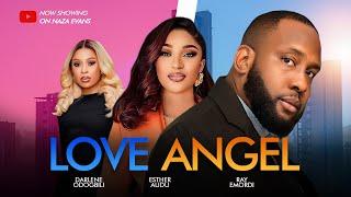 LOVE ANGEL - RAY EMORDI, ESTHER AUDU, DARLELE ODOGBILI - Latest Nollywood Nigerian Movie 2025