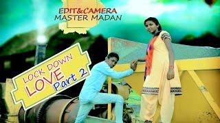 LOCKDOWN LOVE PART 2 /New Santali video 2020.Mahali Krishna Production