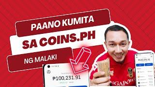 PAANO KUMITA NG MALAKI SA COINS.PH