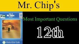 Most Important Question Of Mr. Chip's For Class 12| Good Bye Mr. Chip's Novel.