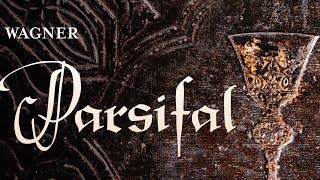 Wagner: Parsifal