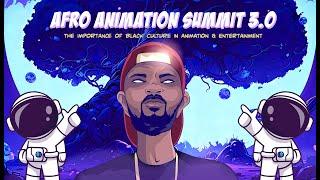 Afro Animation Summit 3.0: The Importance of Black Culture in Animation