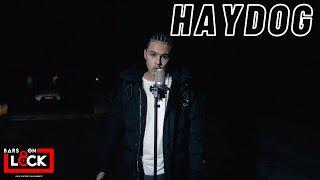 Haydog - Bars On Lock Freestyle