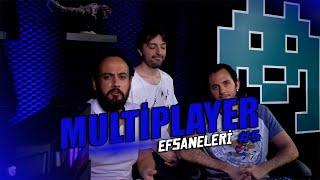 Multiplayer Efsaneleri #6