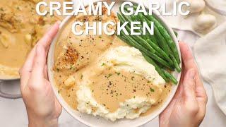 Creamy Garlic Chicken