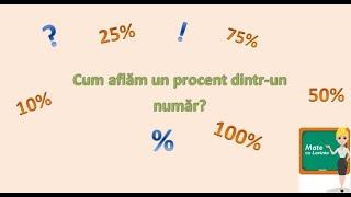 Cum se calculeaza un procent dintr un numar?