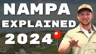 Living in Nampa Idaho 2024- Moving to Nampa Idaho