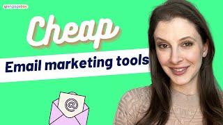 Cheap Email Marketing Tools for 2024