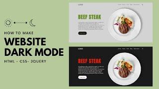 How To Make Any Website Dark Mode Using HTML, CSS, JQUERY | Dark Theme Website