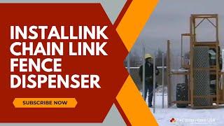 Installink Chain Link Fence Dispenser