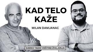 MILAN DAMJANAC: TELO I UM