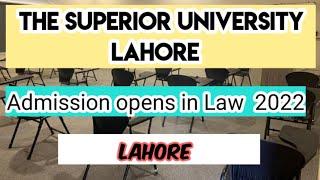 LL.B admission opens at superior university Lahore Punjab