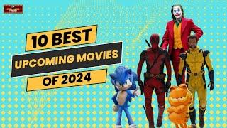 The 10 Best Upcoming Movies Of 2024 | Features Hub | Movies Hub