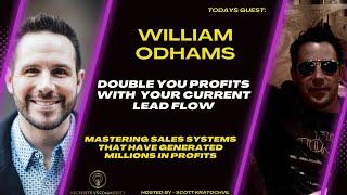 Will Odhams: Sales Systems that double your profits without new leads