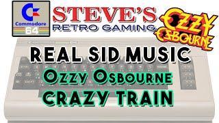 OZZY - Crazy Train - REAL Commodore 64 SID Music - NOT Emulator