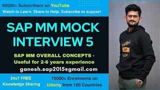 SAP MM Mock Interview 5 by Ganesh Padala || Best SAP MM Mock Interview Videos in YouTube || SAP Jobs