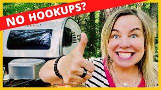 RV Camping WITHOUT WATER, SEWER, ELECTRICITY! (Tips & Tricks for Beginners) 