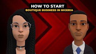 How to Start Boutique Business in Nigeria