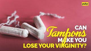 Can tampons make you lose your virginity?