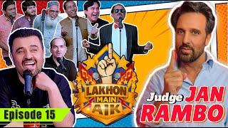 Lakhon Main Aik | Episode 15 | Ft. Jan Rambo & Ahmad Ali Butt | Talent & Comedy Show 