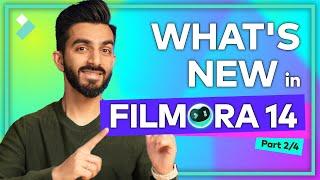 Explore What’s New in Filmora 14! | Part 2