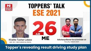 ESE/IES 2021| Toppers' Talk |Mechanical Engineering| Khatke Tushar Lalaso |AIR-26| MADE EASY Student